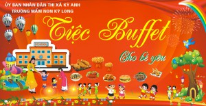 TRƯỜNG MẦM NON KỲ LONG TỔ CHỨC BUỔI TIỆC BUFFET CHO BÉ