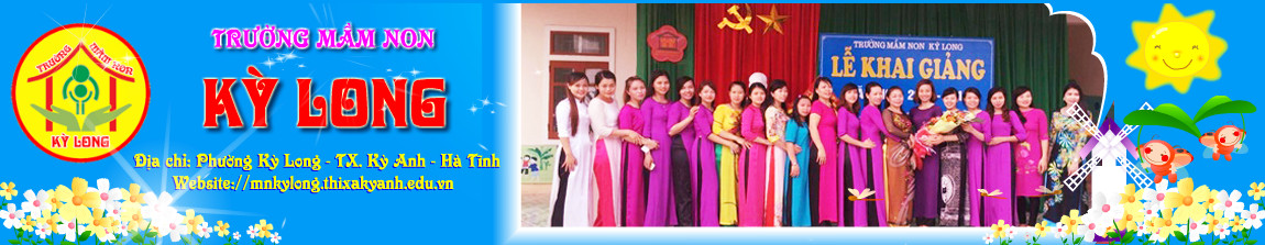 Trường Mầm non Kỳ Long - Thị xã Kỳ Anh